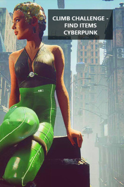 Cover zu Climb Challenge - Find Items Cyberpunk
