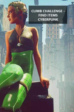 Cover zu CLIMB CHALLENGE - FIND ITEMS CYBERPUNK
