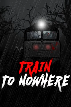 Cover zu TRAIN TO NOWHERE