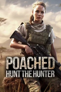 Cover zu POACHED - HUNT THE HUNTER