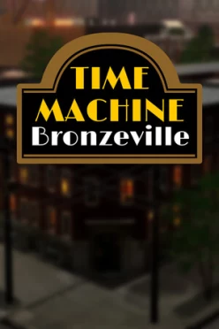 Cover zu TIME MACHINE BRONZEVILLE