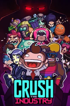 Cover zu CRUSH THE INDUSTRY