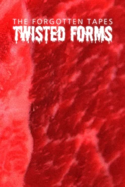 Cover zu THE FORGOTTEN TAPES - TWISTED FORMS