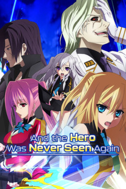 Cover zu And the Hero Was Never Seen Again