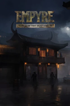 Cover zu EMPYRE - EARLS OF THE DEEP EARTH