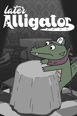 Cover zu LATER ALLIGATOR