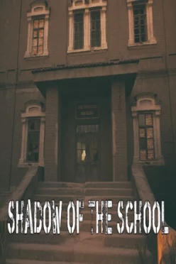 Cover zu SHADOW OF THE SCHOOL