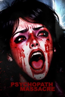 Cover zu PSYCHOPATH MASSACRE