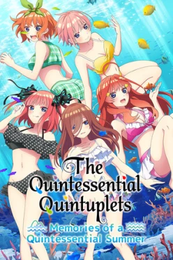 Cover zu THE QUINTESSENTIAL QUINTUPLETS - MEMORIES OF A QUINTESSENTIAL SUMMER
