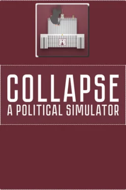 Cover zu COLLAPSE - A POLITICAL SIMULATOR