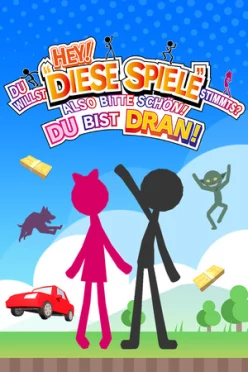 Cover zu HEY! DU WILLST DIESE SPIELE, STIMMTS? ALSO BITTE SCHÖN! DU BIST DRAN!