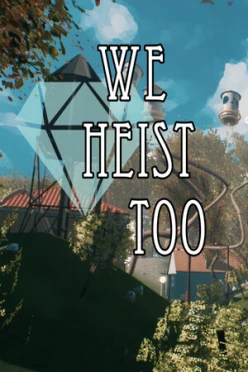 Cover zu WE HEIST TOO
