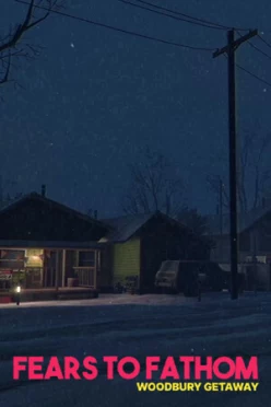 Cover zu FEARS TO FATHOM - WOODBURY GETAWAY