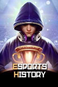 Cover zu ESPORTS HISTORY