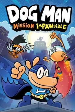 Cover zu DOG MAN - MISSION IMPAWSIBLE