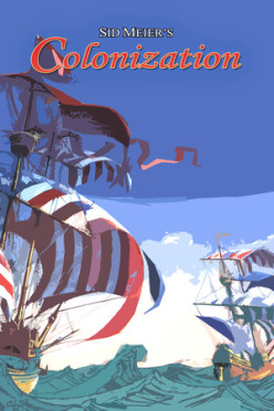 Cover zu Sid Meier's Colonization - Erschaffen Sie eine neue Nation