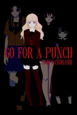 Cover zu GO FOR A PUNCH! SAKI SANOBASHI