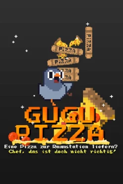 Cover zu GUGU PIZZA - EINE PIZZA ZUR RAUMSTATION LIEFERN? CHEF, DAS IST DOCH NICHT RICHTIG!