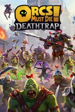 Cover zu ORCS MUST DIE! DEATHTRAP