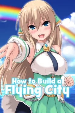 Cover zu HOW TO BUILD A FLYING CITY