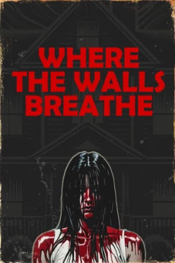 Cover zu WHERE THE WALLS BREATHE