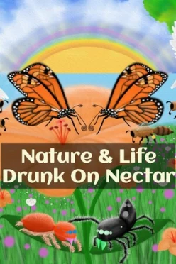 Cover zu NATURE AND LIFE - DRUNK ON NECTAR