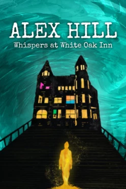 Cover zu ALEX HILL - WHISPERS AT WHITE OAK INN