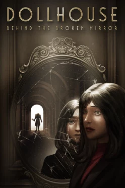 Cover zu DOLLHOUSE - BEHIND THE BROKEN MIRROR