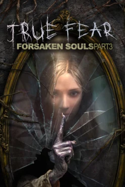 Cover zu TRUE FEAR - FORSAKEN SOULS PART 3
