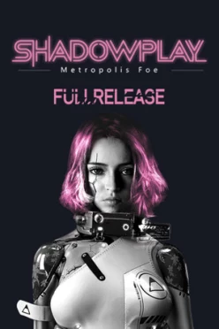 Cover zu SHADOWPLAY - METROPOLIS FOE
