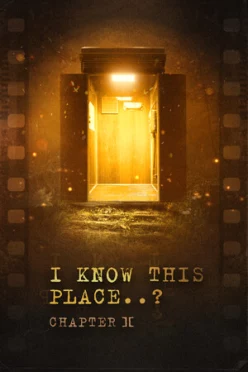Cover zu I KNOW THIS PLACE..? (CHAPTER II)