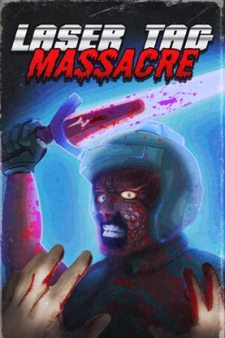 Cover zu LASER TAG MASSACRE
