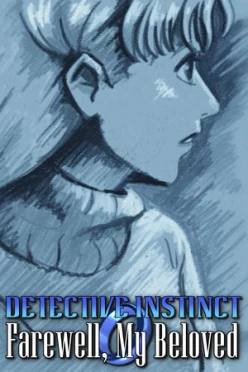 Cover zu DETECTIVE INSTINCT - FAREWELL, MY BELOVED