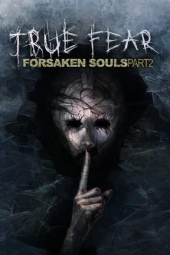 Cover zu TRUE FEAR - FORSAKEN SOULS PART 2