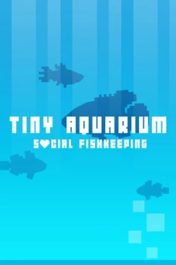 Cover zu TINY AQUARIUM - SOCIAL FISHKEEPING