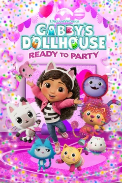 Cover zu DREAMWORKS GABBY’S DOLLHOUSE - BEREIT FüR DIE PARTY