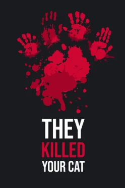 Cover zu THEY KILLED YOUR CAT
