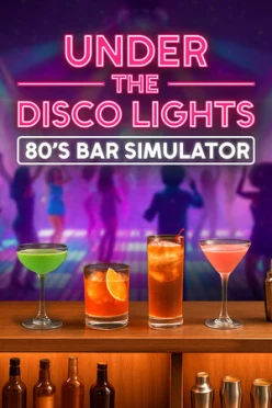 Cover zu UNDER THE DISCO LIGHTS - 80'S BAR SIMULATOR