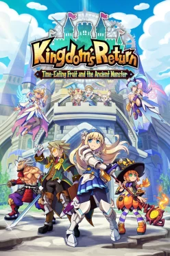 Cover zu KINGDOM'S RETURN - TIME-EATING FRUIT AND THE ANCIENT MONSTER