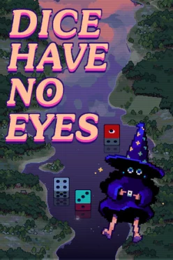 Cover zu DICE HAVE NO EYES
