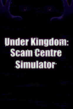 Cover zu SCAM CENTER SIMULATOR - UNDERKINGDOM