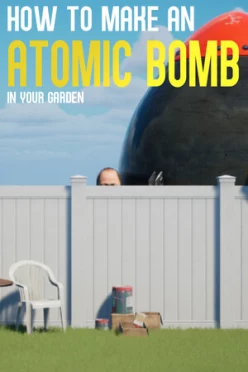 Cover zu HOW TO MAKE AN ATOMIC BOMB IN YOUR GARDEN