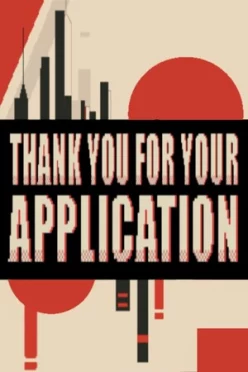 Cover zu THANK YOU FOR YOUR APPLICATION