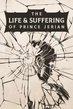 Cover zu THE LIFE AND SUFFERING OF PRINCE JERIAN