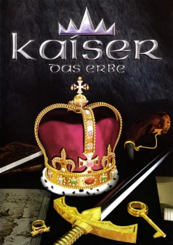 Cover zu KAISER - DAS ERBE