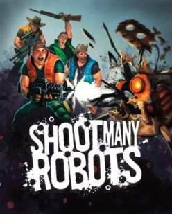 Cover zu SHOOT MANY ROBOTS