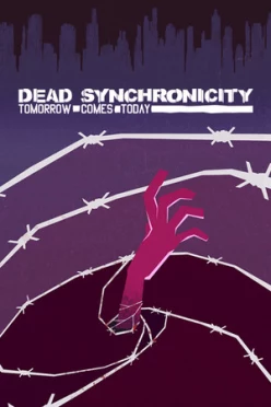 Cover zu DEAD SYNCHRONICITY - TOMORROW COMES TODAY