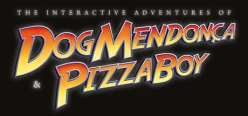 Cover zu THE INTERACTIVE ADVENTURES OF DOG MENDONCA & PIZZABOY
