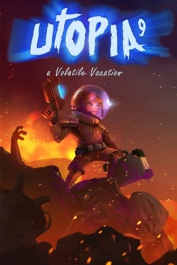 Cover zu UTOPIA 9 - A VOLATILE VACATION