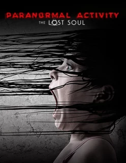 Cover zu PARANORMAL ACTIVITY - THE LOST SOUL